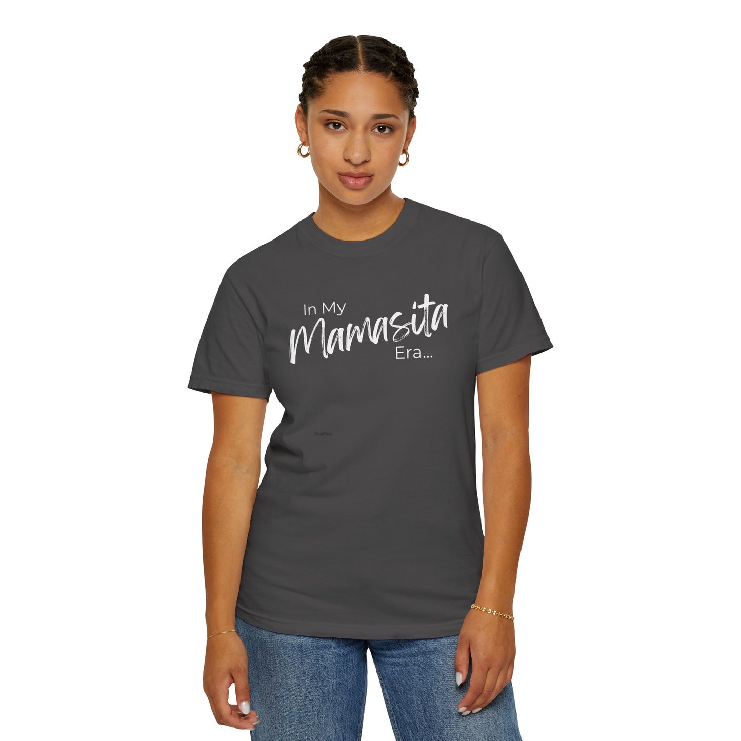 In My Mamasita Era T-Shirt | Flirty Latina Aesthetic Tee for Confident Women | Trendy Graphic Shirt & Everyday Outfit
