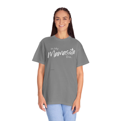 In My Mamasita Era T-Shirt | Flirty Latina Aesthetic Tee for Confident Women | Trendy Graphic Shirt & Everyday Outfit
