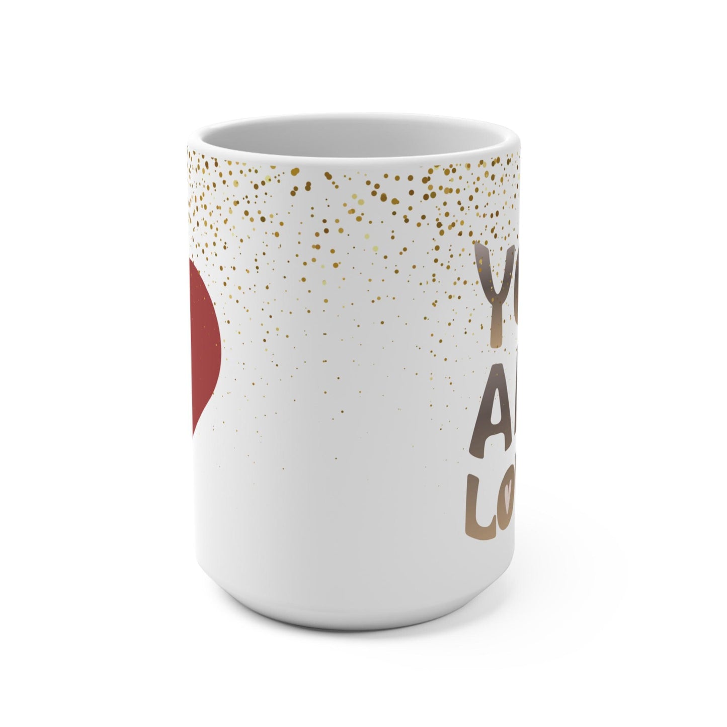 You Are Loved 15oz Heartwarming Ceramic Coffee Mug - Inspirational Gift for Friends and Family