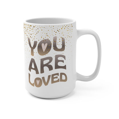 You Are Loved 15oz Heartwarming Ceramic Coffee Mug - Inspirational Gift for Friends and Family