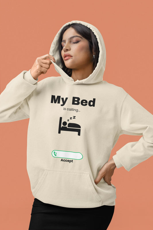 My Bed is Calling Hoodie: Funny Sleep Lover Pullover - Fall Colors