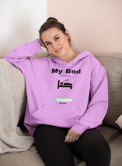 My Bed is Calling Hoodie: Funny Sleep Lover Pullover - Fall Colors